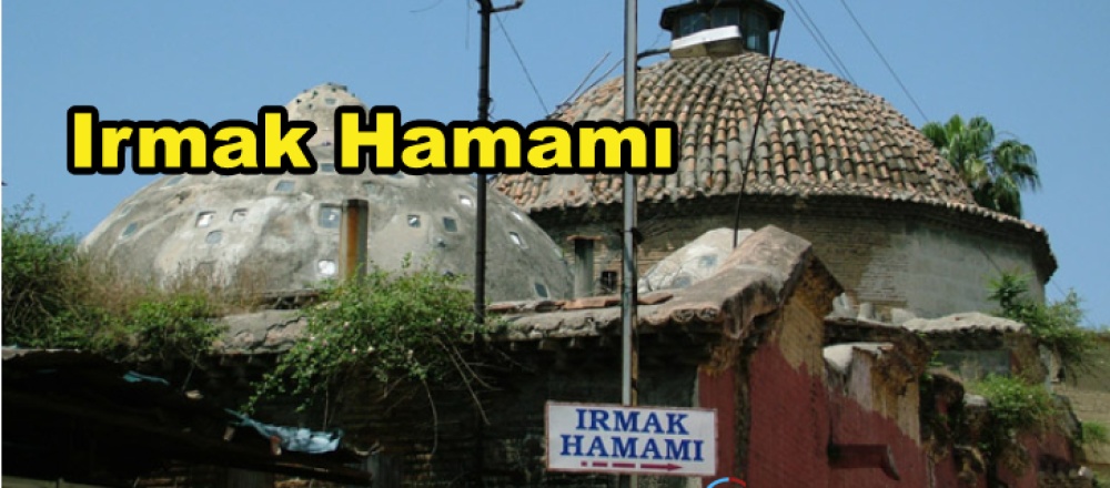 Adana'nın Tarihi Hamamı