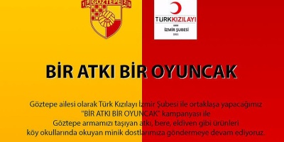 Göztepe'den 'Bir Atkı Bir Oyuncak' Kampanyası Başlatıldı