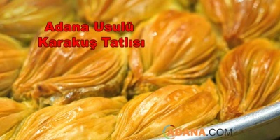 Adana Usulü Karakuş Tatlısı Tarifi