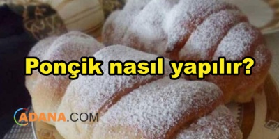 Ponçik nasıl yapılır?