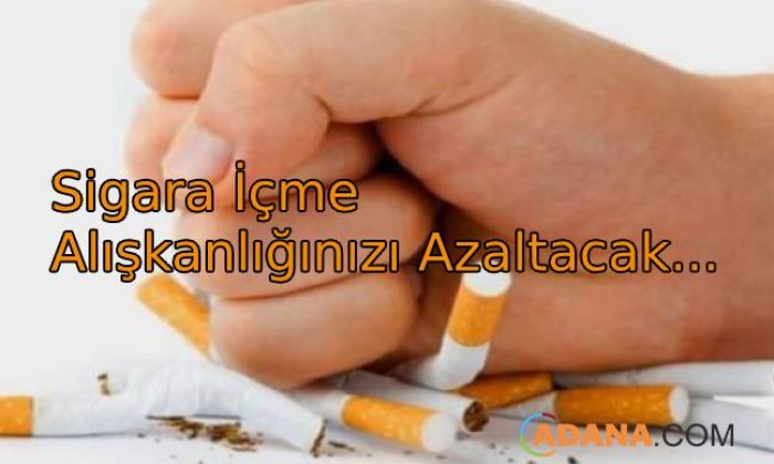 Dikkat! Sigara İçme isteğini Azaltıyor..