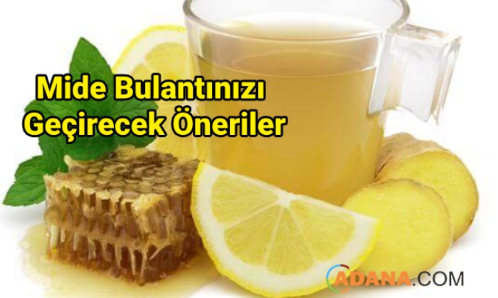 Mide Bulantısını Hafifletecek Öneriler