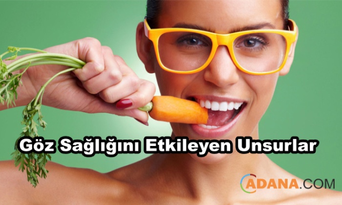 Göz Sağlığına Zarar Veren Unsurlar