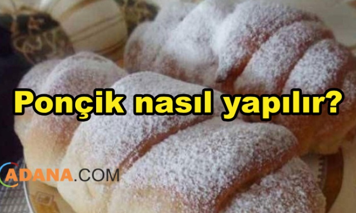 Ponçik nasıl yapılır?