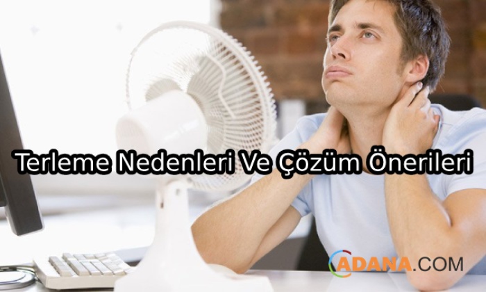 Aşırı Terleme Sorunu Ve Çaresi