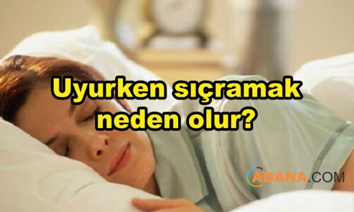 Uyurken sıçramak neden olur?