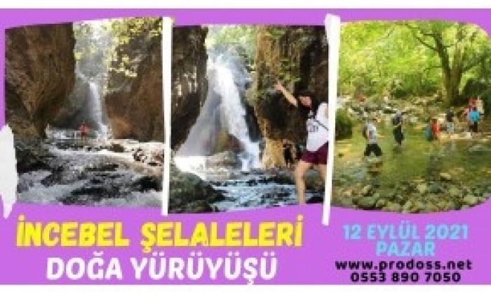 Prodoss İncebel Şelaleleri Doğa Yürüyüşü