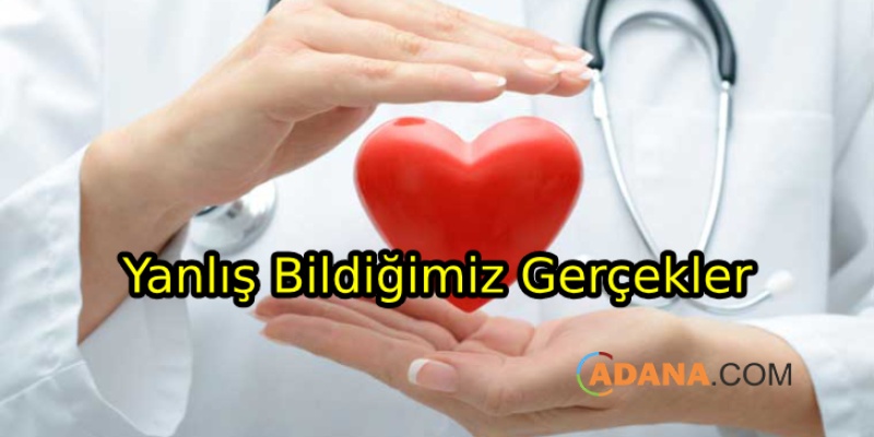 Sağlıkla İlgili Yanlış Bildiğimiz Gerçekler