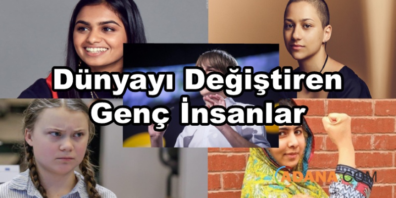 Dünyayı Değiştiren Genç İnsanlar