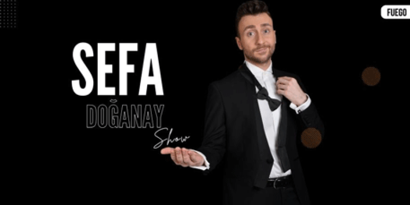 Sefa Doğanay Show tiyatro sahne