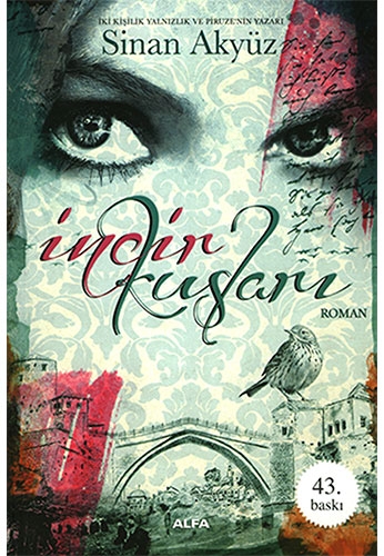 HAFTANIN KİTAP ÖNERİSİ: İNCİR KUŞLARI
